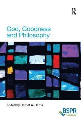 God, Goodness and Philosophy 1