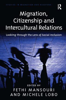 Michele Lobo, Fethi Mansouri - Migration, Citizenship and Intercultural Relations, Inbunden
