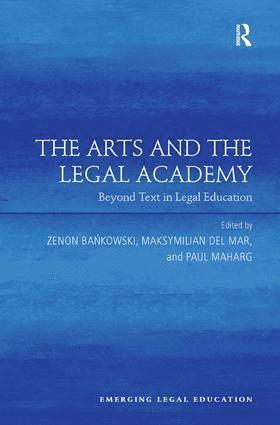 The Arts and the Legal Academy 1