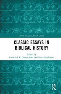 bokomslag Classic Essays in Biblical History
