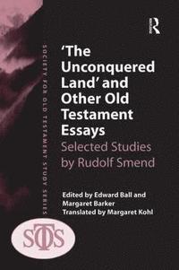 bokomslag 'The Unconquered Land' and Other Old Testament Essays