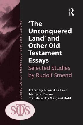 Margaret Barker, Edward Ball - 'The Unconquered Land' and Other Old Testament Essays, Inbunden