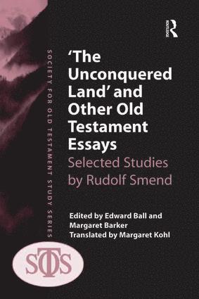 Margaret Barker, Edward Ball - 'The Unconquered Land' and Other Old Testament Essays, Inbunden