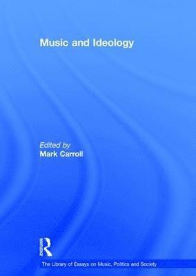 bokomslag Music and Ideology