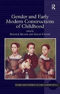 bokomslag Gender and Early Modern Constructions of Childhood
