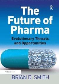 bokomslag The Future of Pharma