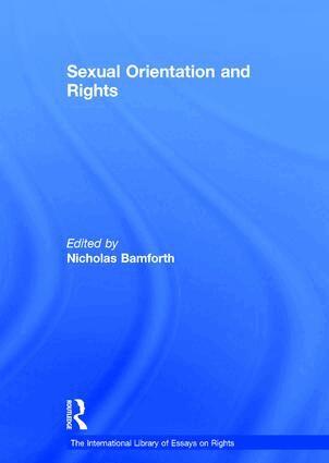 Nicholas Bamforth - Sexual Orientation and Rights, Inbunden