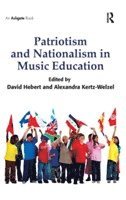 bokomslag Patriotism and Nationalism in Music Education