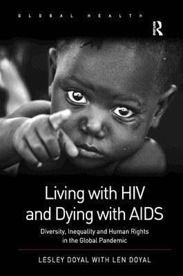 Living with HIV and Dying with AIDS 1