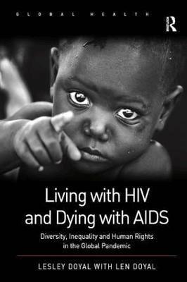 Living with HIV and Dying with AIDS 1