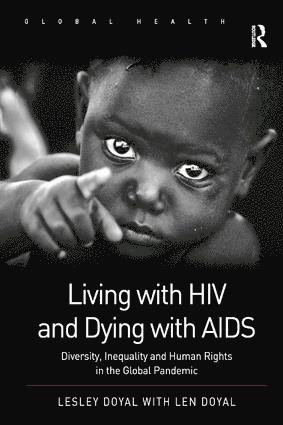 Living with HIV and Dying with AIDS 1