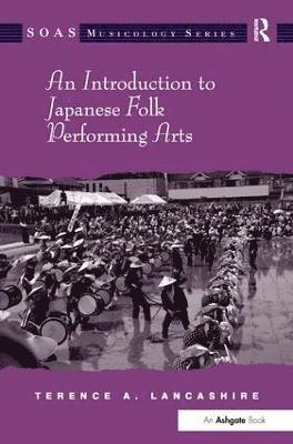 An Introduction to Japanese Folk Performing Arts 1