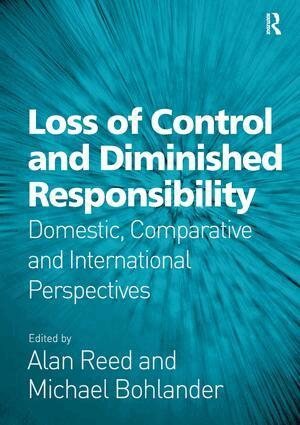 Alan Reed, Michael Bohlander - Loss of Control and Diminished Responsibility, Inbunden