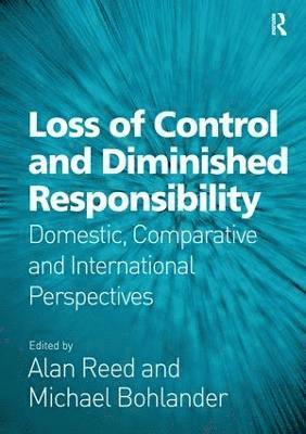 Loss of Control and Diminished Responsibility 1