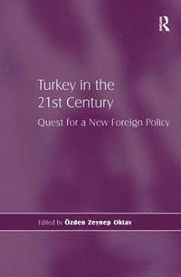 bokomslag Turkey in the 21st Century