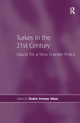 Özden Zeynep Oktav, Ozden Zeynep Oktav - Turkey in the 21st Century, Inbunden