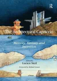 bokomslag The Architectural Capriccio