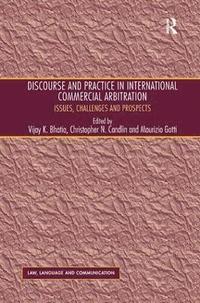 bokomslag Discourse and Practice in International Commercial Arbitration