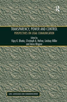 Christoph A. Hafner, Anne Wagner, Vijay K. Bhatia - Transparency, Power, and Control, Inbunden