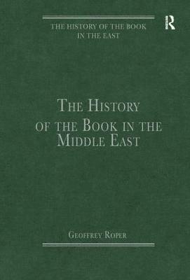 bokomslag The History of the Book in the Middle East