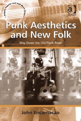 bokomslag Punk Aesthetics and New Folk