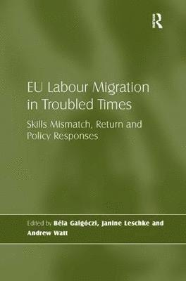 EU Labour Migration in Troubled Times 1