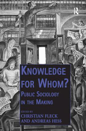 Christian Fleck, Andreas Hess - Knowledge for Whom?, Inbunden