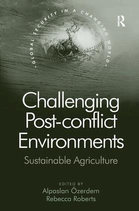 Alpaslan Özerdem, Rebecca Roberts - Challenging Post-conflict Environments, Inbunden