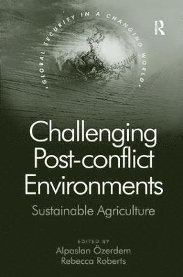 Challenging Post-conflict Environments 1