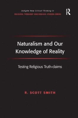 Naturalism and Our Knowledge of Reality 1