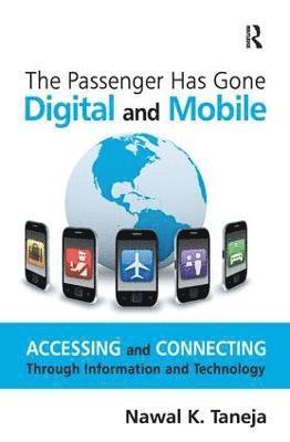 bokomslag Passenger Has Gone Digital and Mobile