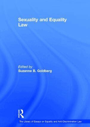 SuzanneB. Goldberg - Sexuality and Equality Law, Inbunden