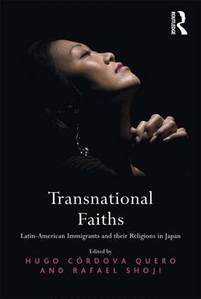 Hugo Córdova Quero, Rafael Shoji - Transnational Faiths, Inbunden