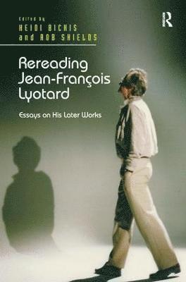 Rereading Jean-Franois Lyotard 1