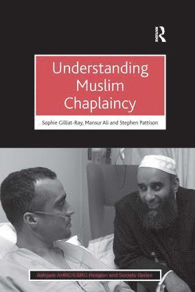 bokomslag Understanding Muslim Chaplaincy