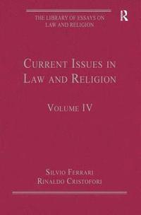 bokomslag Current Issues in Law and Religion