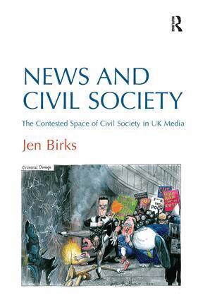 Jen Birks - News and Civil Society, Inbunden