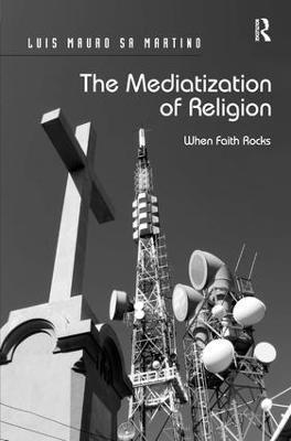 The Mediatization of Religion 1