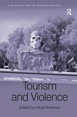 Tourism and Violence 1