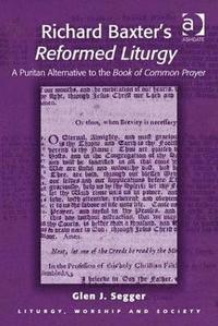 bokomslag Richard Baxter's Reformed Liturgy