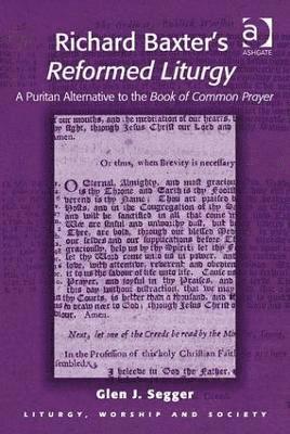 Richard Baxter's Reformed Liturgy 1