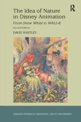 David Whitley - Idea of Nature in Disney Animation, Häftad
