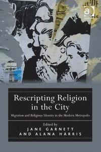 bokomslag Rescripting Religion in the City