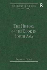 bokomslag The History of the Book in South Asia