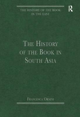 The History of the Book in South Asia 1