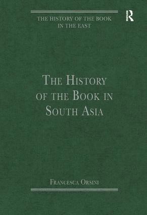 The History of the Book in South Asia 1