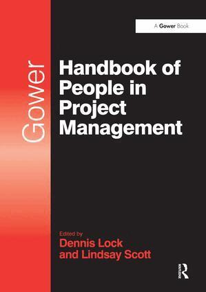 Lindsay Scott, Dennis Lock - Gower Handbook of People in Project Management, Inbunden