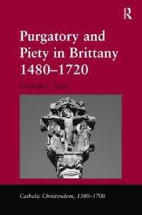 bokomslag Purgatory and Piety in Brittany 1480-1720