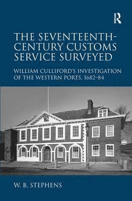 bokomslag Seventeenth-Century Customs Service Surveyed