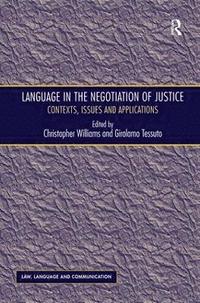 bokomslag Language in the Negotiation of Justice